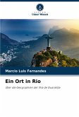 Ein Ort in Rio Ein Ort in Rio