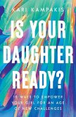 Is Your Daughter Ready?