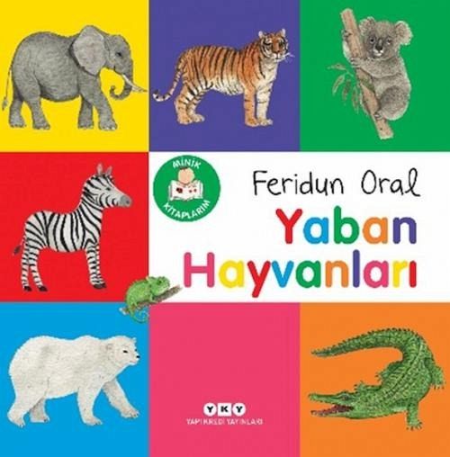 Minik Kitaplarim - Yaban Hayvanlari Minik Kitaplarim - Yaban Hayvanlari
