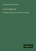 Le Roi malgré lui Le Roi malgré lui