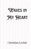 Waves in My Heart Waves in My Heart