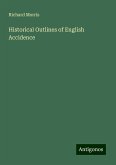 Historical Outlines of English Accidence