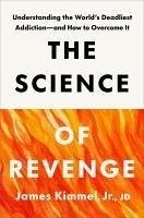 The Science of Revenge - Kimmel, James