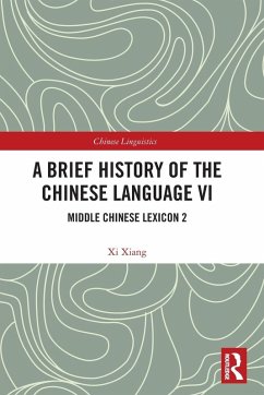 Cover A Brief History of the Chinese Language VI