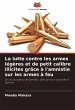 La lutte contre les armes légères et... - Bild 1