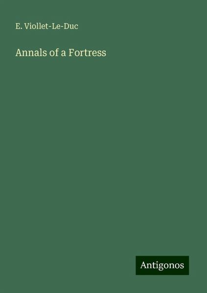 Annals of a Fortress