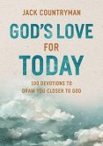 God's Love for Today God's Love for Today