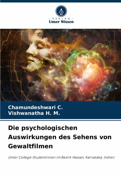 Die psychologischen Auswirkungen des Sehens von Gewaltfilmen Die psychologischen Auswirkungen des Sehens von Gewaltfilmen