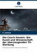 Die Couch fesseln: Die Kunst und... - Bild 1