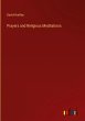 Prayers and Religious Meditations - Bild 1