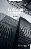 La Grande Entreprise La Grande Entreprise