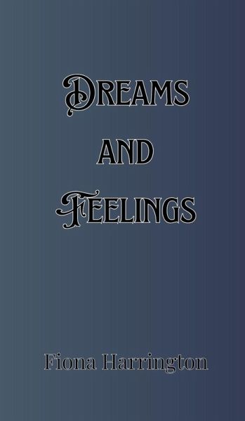 Dreams and Feelings