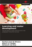 Learning and motor development Learning and motor development