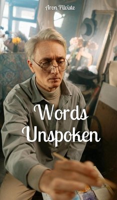 Words Unspoken - Pilviste, Aron