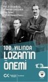100.Yilinda Lozanin Önemi 100.Yilinda Lozanin Önemi