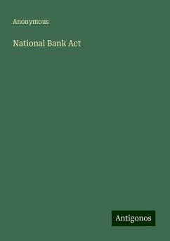 National Bank Act - Anonymous