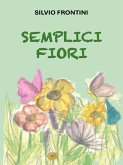 Semplici fiori (eBook, ePUB) Semplici fiori (eBook, ePUB)
