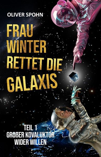 Frau Winter rettet die Galaxis (eBook, ePUB)