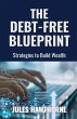The Debt-Free Blueprint - Bild 1
