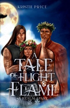 A Tale of Flight and Flame - Price, Kristie