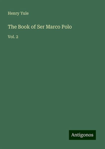 The Book of Ser Marco Polo