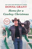 Home For a Cowboy Christmas Home For a Cowboy Christmas