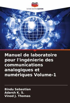 Cover Manuel de laboratoire pour l'ingénierie des communications analogiques et numériques Volume-1