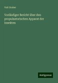 Vorläufiger Bericht über den propulsatorischen Apparat der Insekten Vorläufiger Bericht über den propulsatorischen Apparat der Insekten