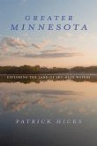 Greater Minnesota Greater Minnesota