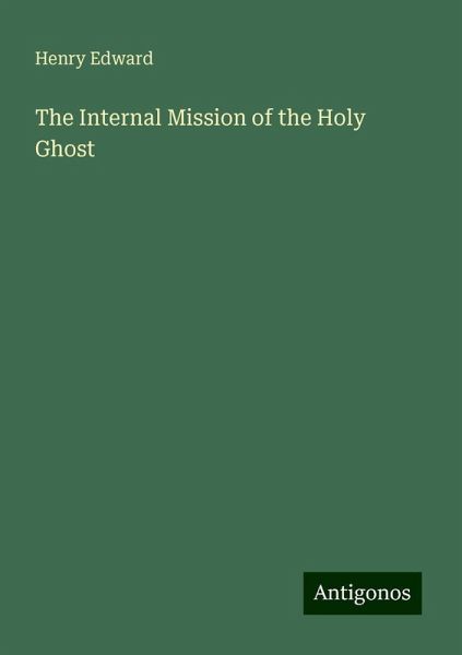 The Internal Mission of the Holy Ghost