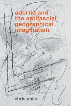 Cover Adorno and the Antifascist Geographical Imagination