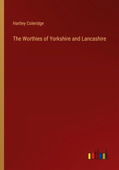Cover The Worthies of Yorkshire and Lancashire