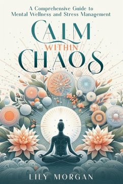 Calm Within Chaos - Morgan, Lily