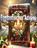 Fantastischer Advent (eBook, ePUB) Fantastischer Advent (eBook, ePUB)