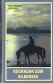 Rückkehr zum Silbersee (eBook, ePUB)