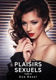 Plaisirs Sexuels. Tome 10 (eBook, ePUB)
