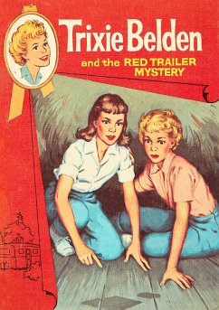 The Red Trailer Mystery: Trixie Belden - Campbell, Julie