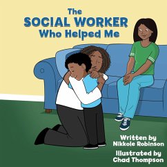 The Social Worker Who Helped Me The Social Worker Who Helped Me
