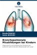 Bronchopulmonale Missbildungen bei... - Bild 1