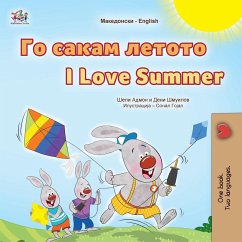 I Love Summer (Macedonian English Bilingual Children's Book) - Admont, Shelley; Books, Kidkiddos; Shmuilov, Danny