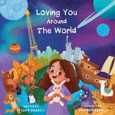 Loving You Around The World Loving You Around The World