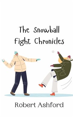 Cover The Snowball Fight Chronicles