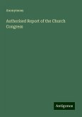 Authorised Report of the Church Congress