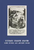 Richard Sharpe Shaver: Some Stones Are Ancient Books Richard Sharpe Shaver: Some Stones Are Ancient Books