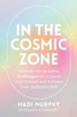 In the Cosmic Zone In the Cosmic Zone