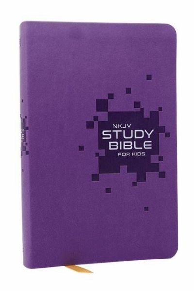 NKJV Study Bible for Kids, Purple Leathersoft: The Premier Study Bible for Kids NKJV Study Bible for Kids, Purple Leathersoft: The Premier Study Bible for Kids