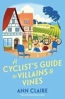 Cover A Cyclist's Guide to Villains & Vines