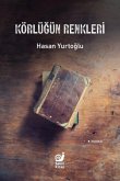 Körlügün Renkleri Körlügün Renkleri