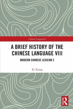 Cover A Brief History of the Chinese Language VIII