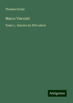 Marco Visconti - Grossi, Thomas